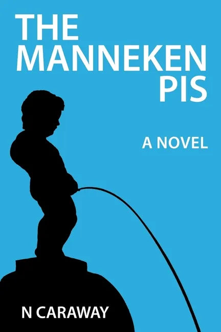 The Manneken Pis - Paperback