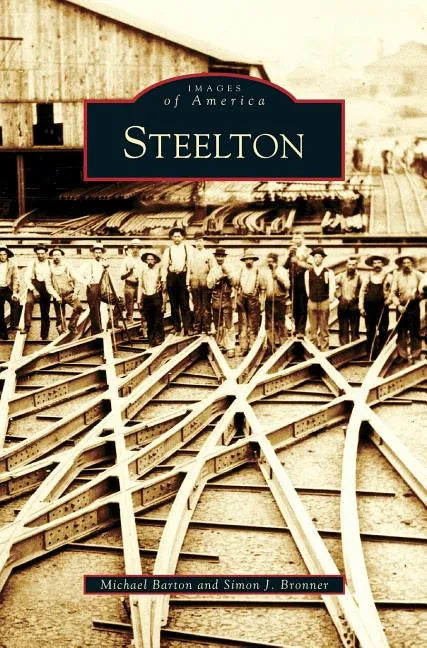Steelton - Hardcover