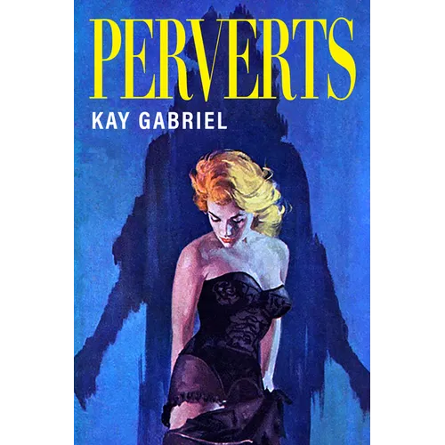 Perverts - Paperback