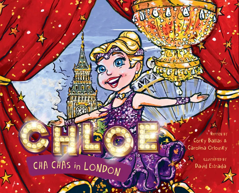 Chloe Cha Chas in London - Hardcover