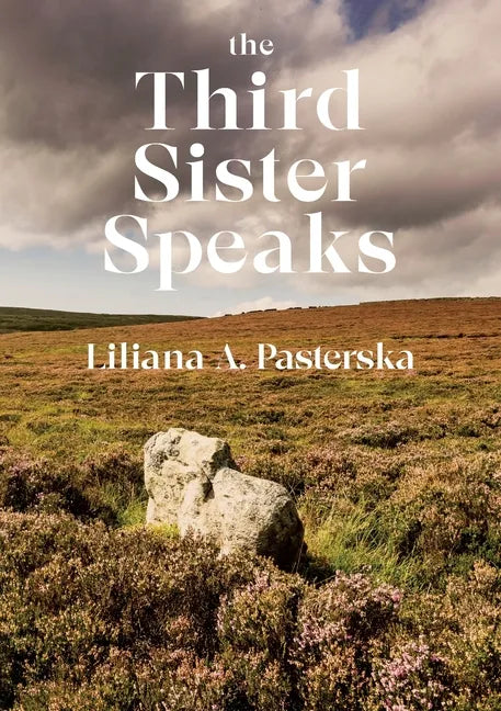 The Third Sister Speaks - Paperback