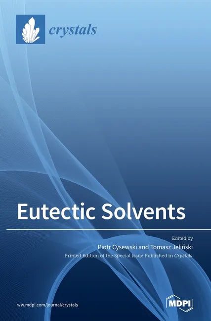 Eutectic Solvents - Hardcover