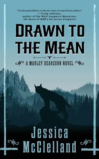 Drawn to the Mean: A Marley Dearcorn Novel - Paperback