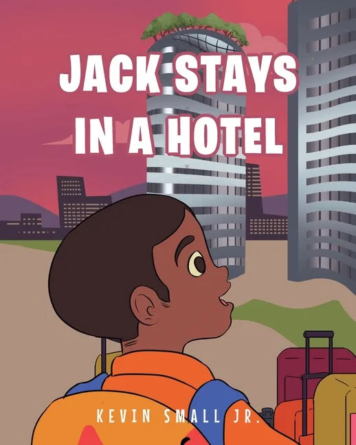 Jack Stays in a Hotel - Paperback