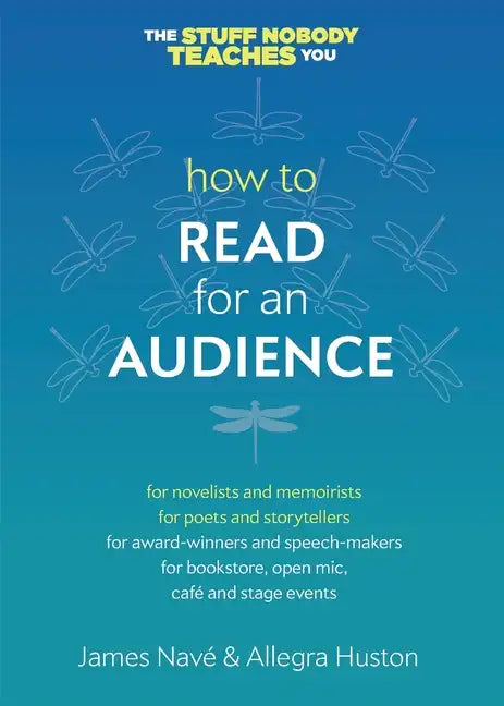 How to Read for an Audience: A Writer's Guide - Paperback