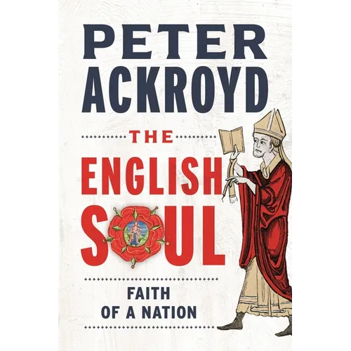 The English Soul: Faith of a Nation - Hardcover
