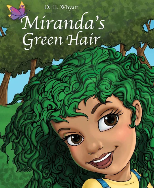Miranda's Green Hair - Hardcover