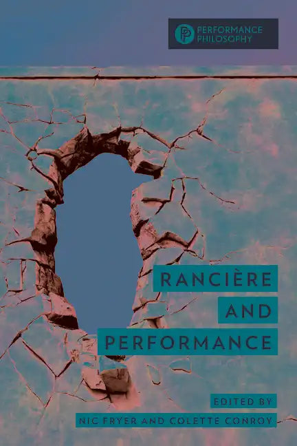 Rancière and Performance - Paperback