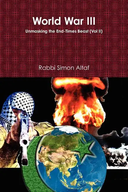 World War III: Unmasking the End-Times Beast - Paperback