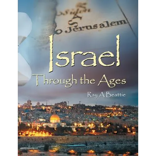 Israel Through the Ages - Paperback