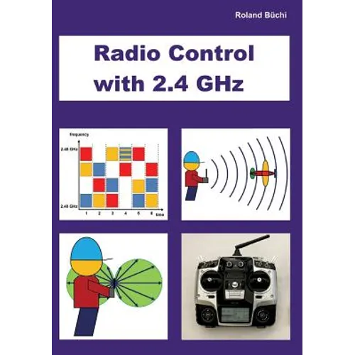 Radio Control with 2.4 GHz - Paperback