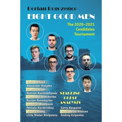 Eight Good Men: The 2020-2021 Candidates Tournament - Paperback