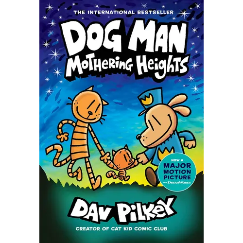 Dog Man: Mothering Heights: A Graphic Novel (Dog Man #10): From the Creator of Captain Underpants: Volume 10 - Hardcover