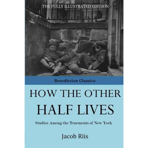 How The Other Half Lives - Paperback