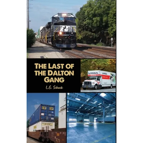 The Last of the Dalton Gang - Hardcover