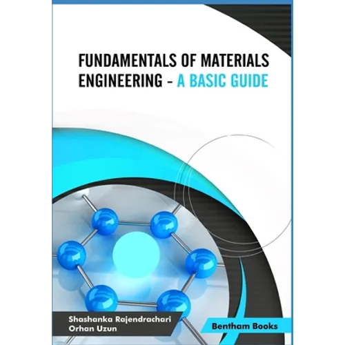 Fundamentals of Materials Engineering - A Basic Guide - Paperback