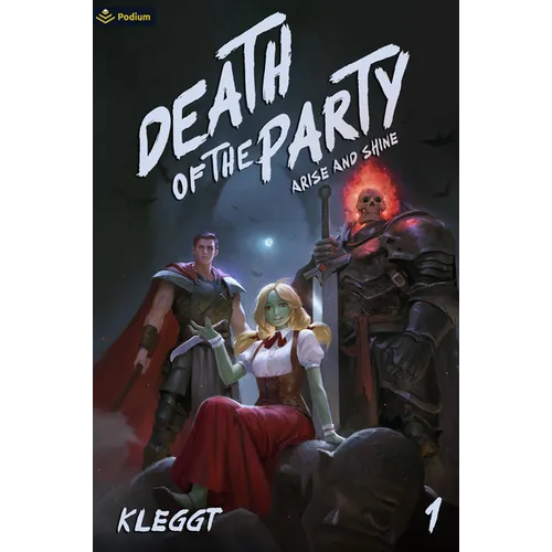 Death of the Party: A Zombie Villainess Litrpg - Paperback