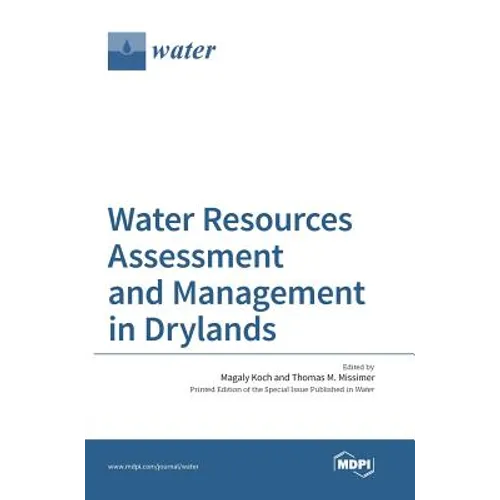 Water Resources Assessment and Management in Drylands - Hardcover