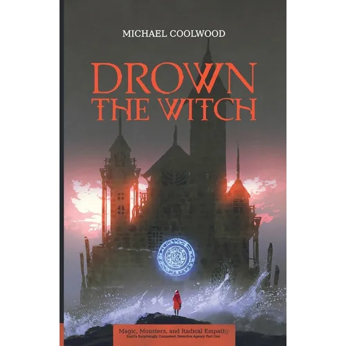 Drown the Witch - Paperback