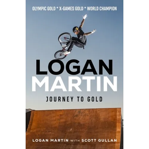 Logan Martin: Journey to Gold - Paperback