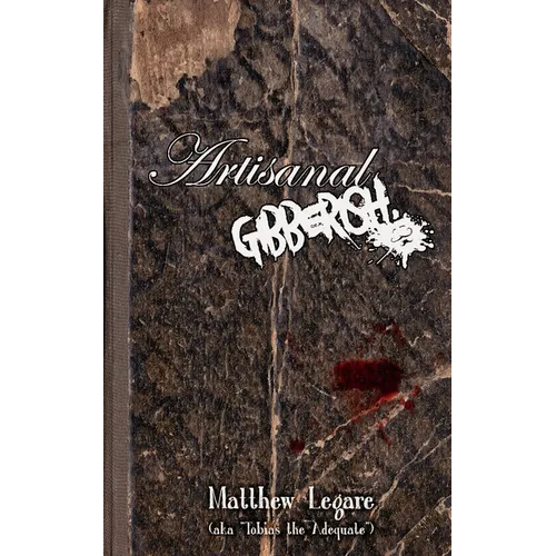 Artisanal Gibberish - Paperback