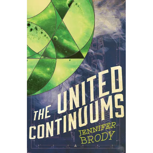 The United Continuums: The Continuum Trilogy, Book 3 - Hardcover