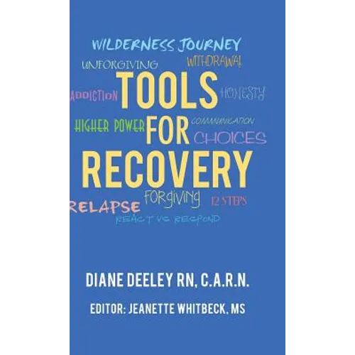 Tools for Recovery - Hardcover