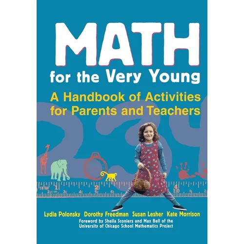 Math for the Very Young: A Handbook of Activities for Parents and Teachers - Paperback