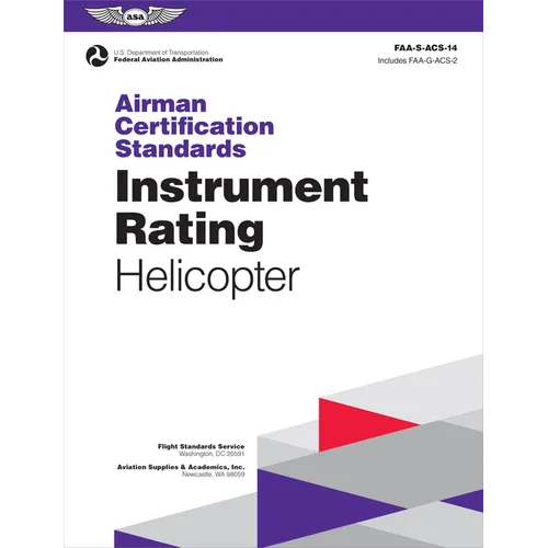 Airman Certification Standards: Instrument Rating - Helicopter (2026): Faa-S-Acs-14 - Paperback