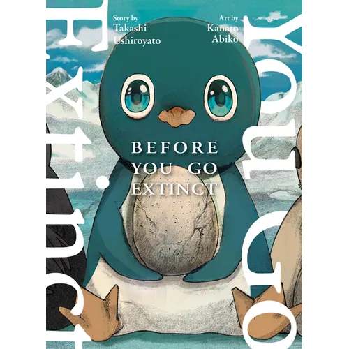 Before You Go Extinct - Paperback