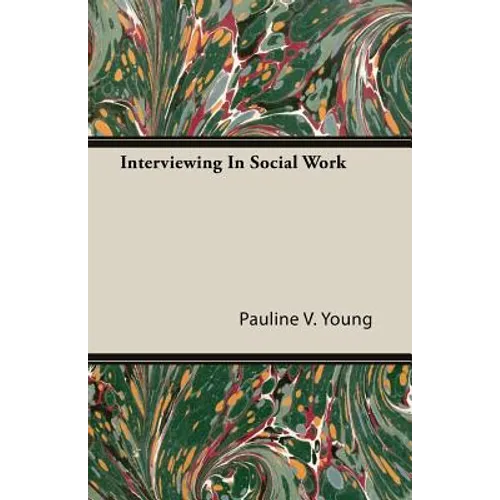 Interviewing In Social Work - Paperback