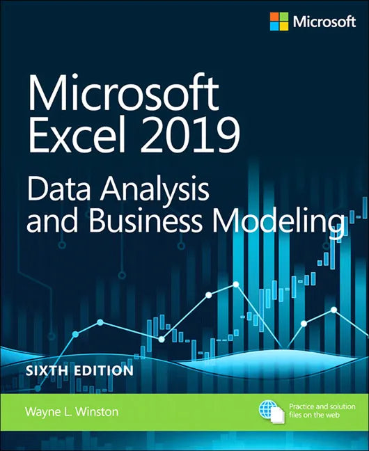 Microsoft Excel 2019 Data Analysis and Business Modeling - Paperback