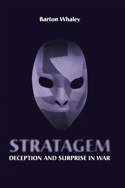 Stratagem: Deception and Surprise in Wa - Hardcover
