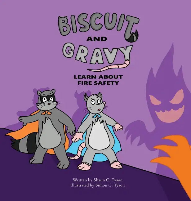 Biscuit and Gravy Learn about Fire Safety - Hardcover