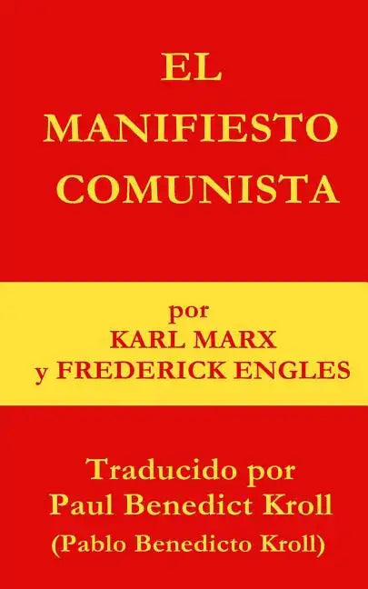 El Manifiesto Comunista - Paperback