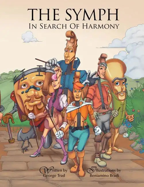 The Symph: In Search of Harmony - Paperback