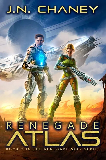 Renegade Atlas: An Intergalactic Space Opera Adventure - Paperback