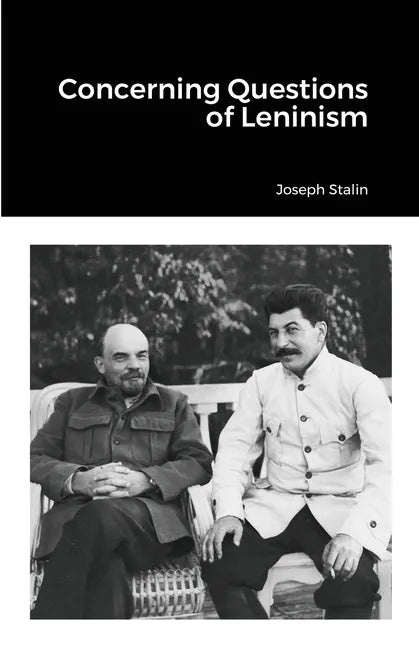Concerning Questions of Leninism - Paperback