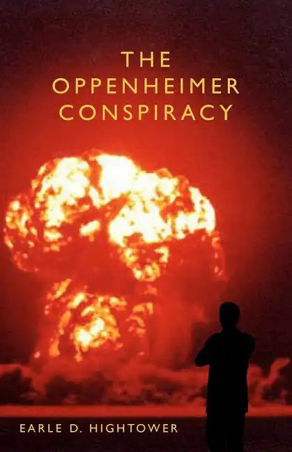 The Oppenheimer Conspiracy - Paperback