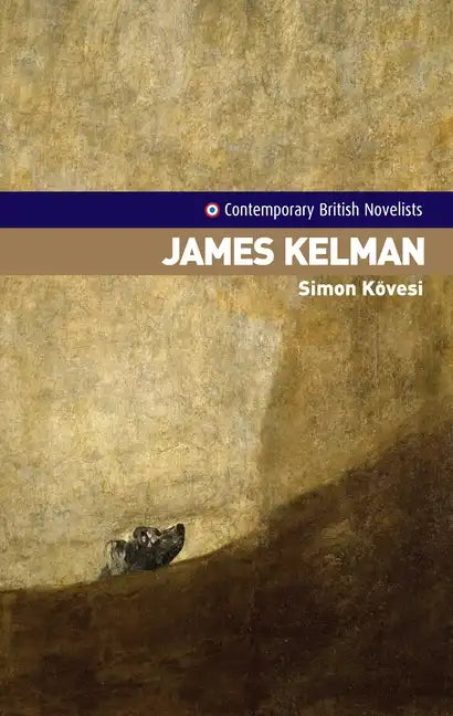 James Kelman - Paperback
