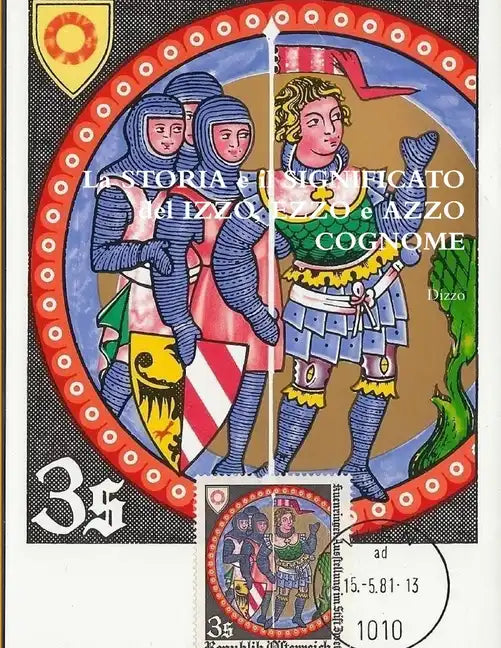 La STORIA e il SIGNIFICATO del IZZO, EZZO e AZZO COGNOME - Paperback