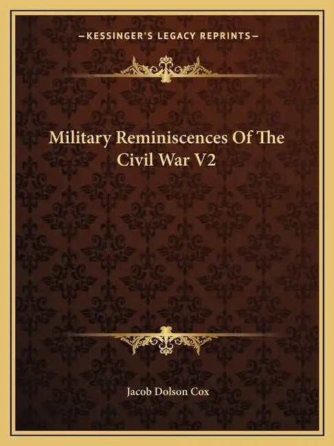 Military Reminiscences of the Civil War V2 - Paperback