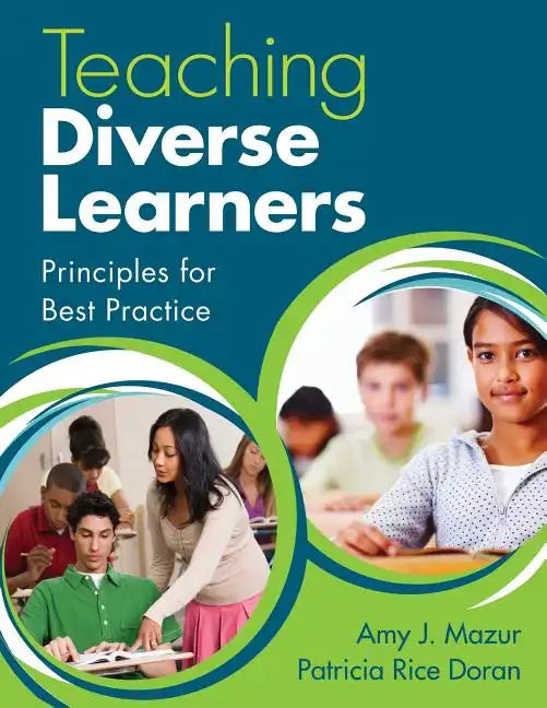 Teaching Diverse Learners: Principles for Best Practice - Paperback