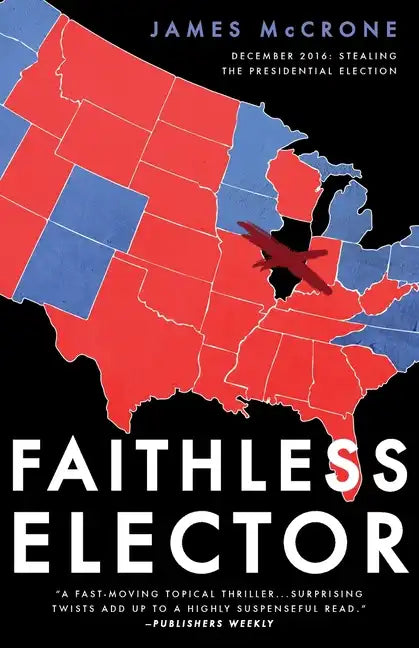 Faithless Elector - Paperback