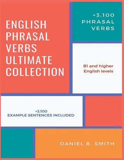 English Phrasal Verbs Ultimate Collection - Paperback