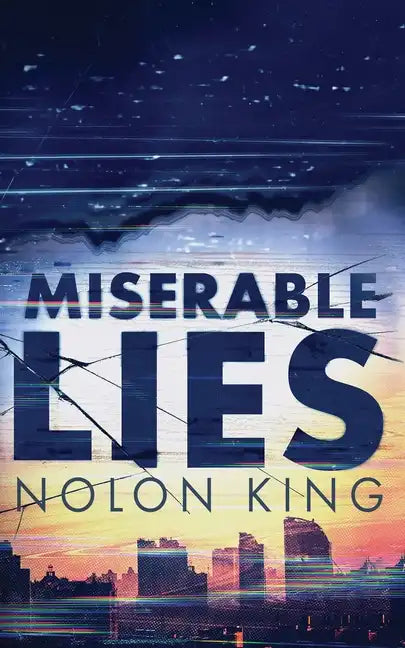 Miserable Lies - Paperback