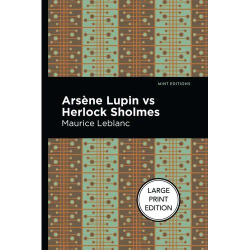 Arsene Lupin Vs Herlock Sholmes - Hardcover