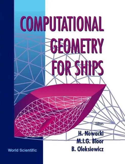 Computational Geometry for Ships - Hardcover
