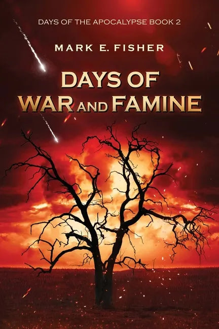 Days of War and Famine - Paperback
