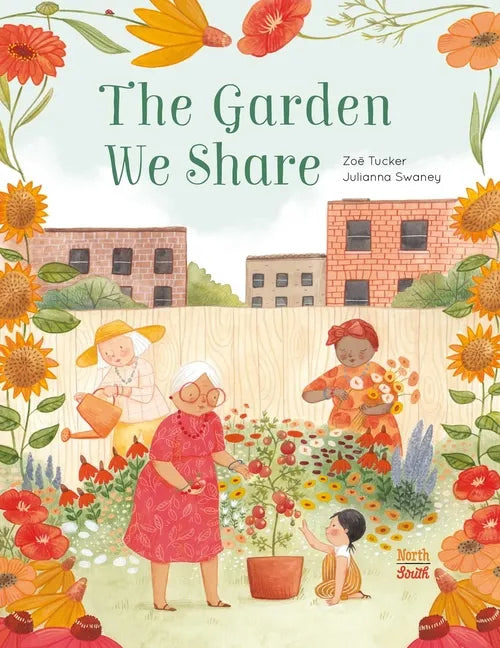 The Garden We Share - Hardcover